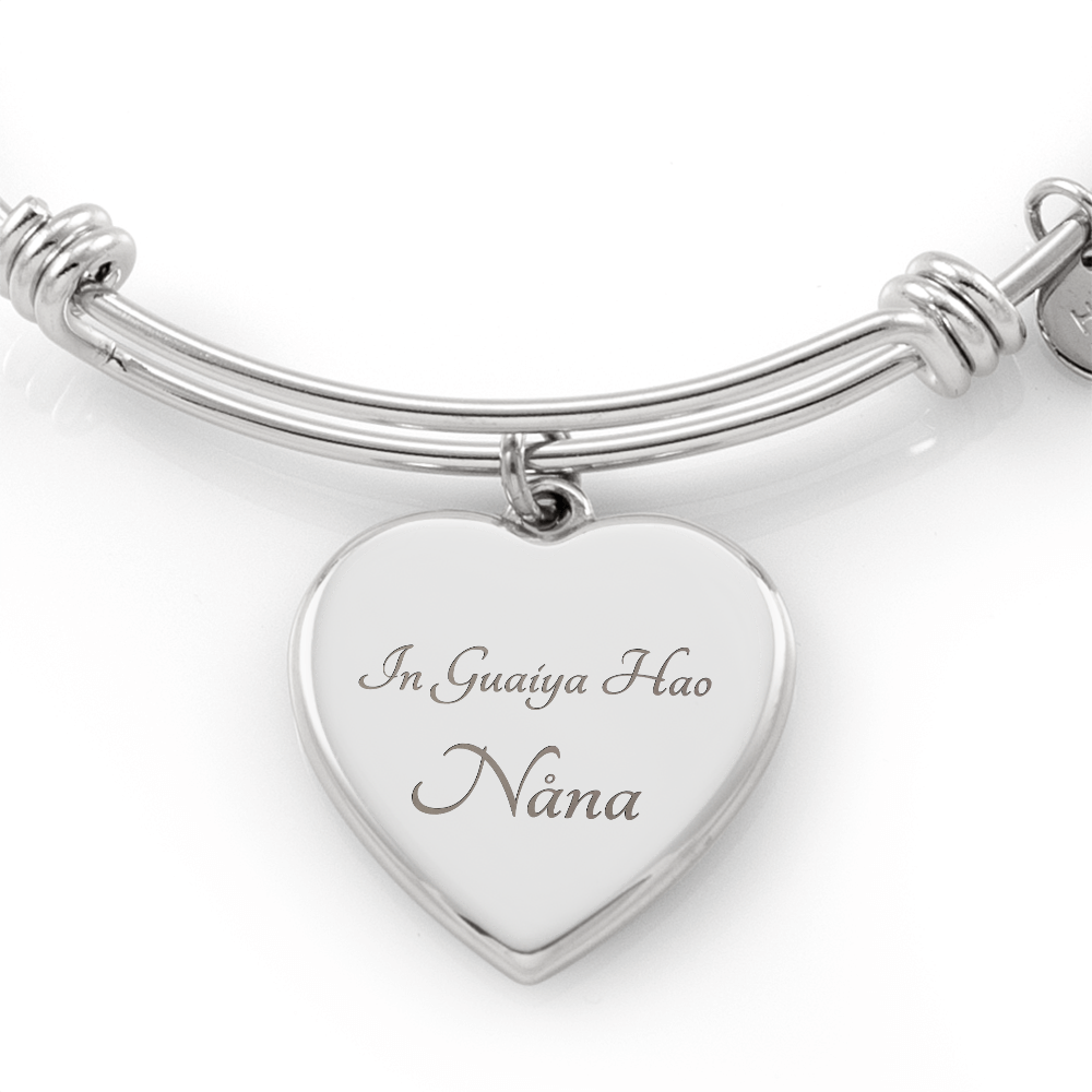 "In Guaiya Hao, Nåna" Engraved Heart Bangle Bracelet for Mother or Grandmother